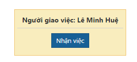 Nhận một công việc được giao